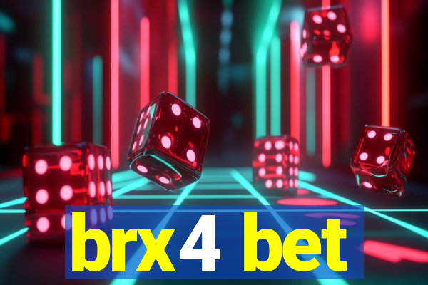 brx4 bet